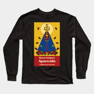 Our Lady of Aparecida (Nossa Senhora da Conceição Aparecida) 3 Long Sleeve T-Shirt